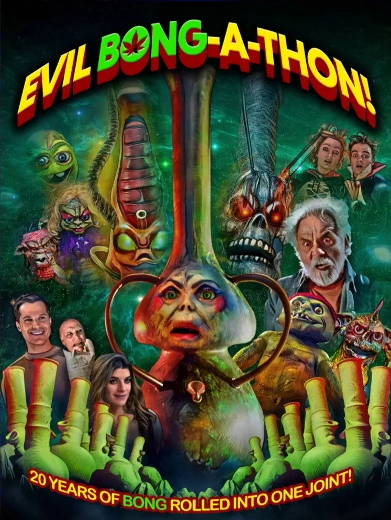 Evil Bong-A-Thon! film afişi
