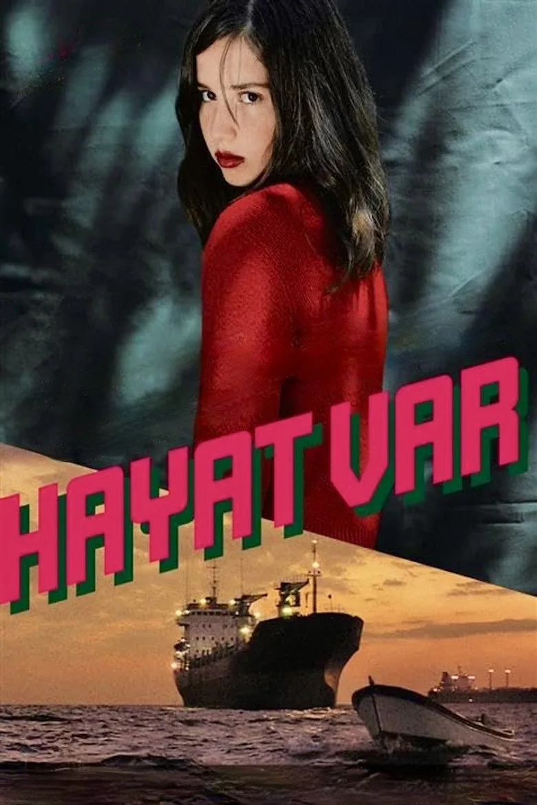 Hayat Var film afişi