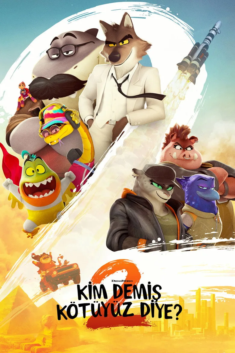 Kim Demiş Kötüyüz Diye? 2 film afişi