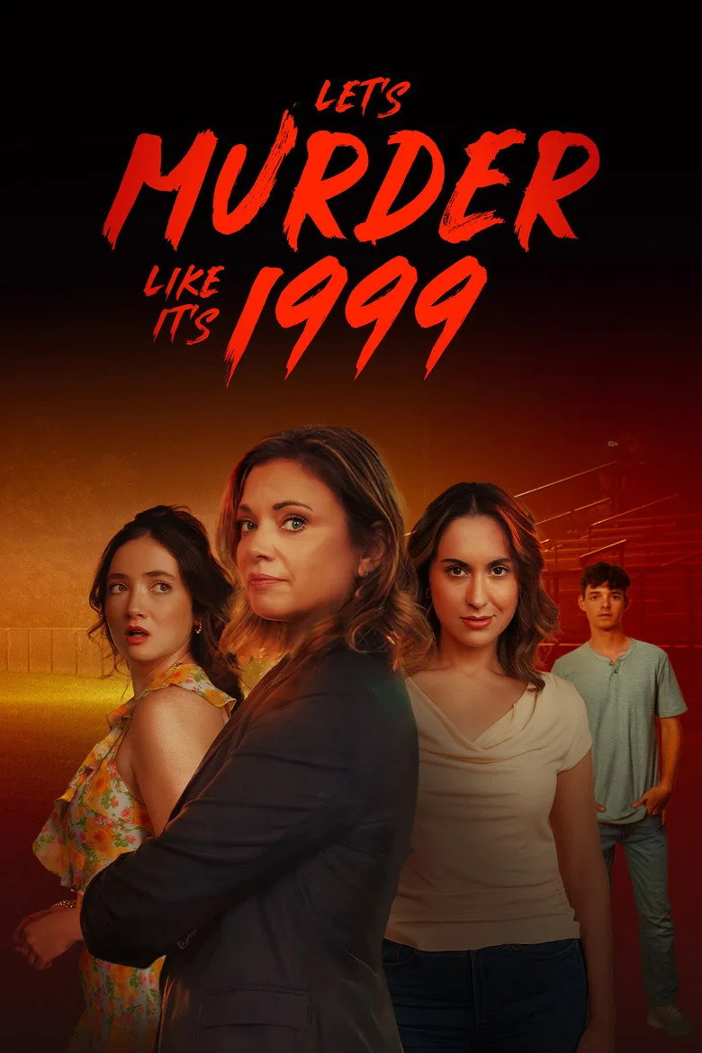 Let's Murder Like It's 1999! film afişi