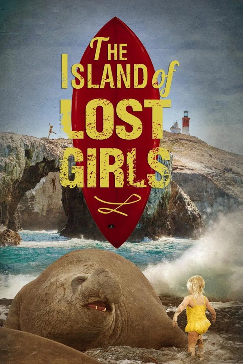 The Island of Lost Girls film afişi